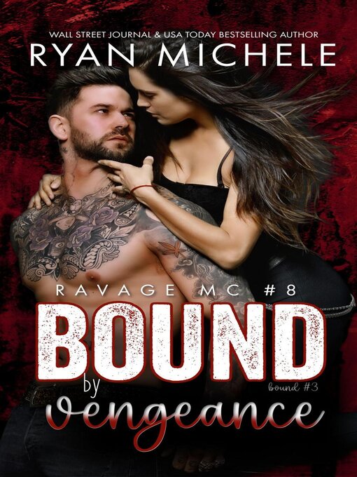 Cover image for Bound by Vengeance (Ravage MC #8) (Bound #3))